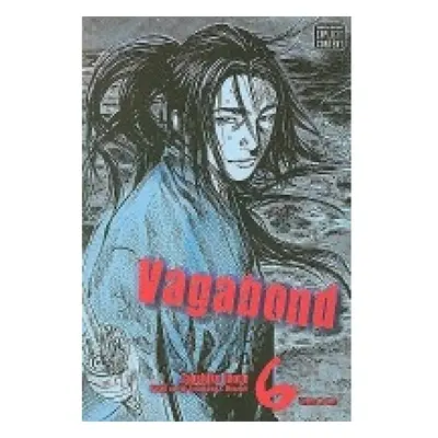 Vagabond (VIZBIG Edition), Vol. 6 Viz Media, Subs. of Shogakukan Inc