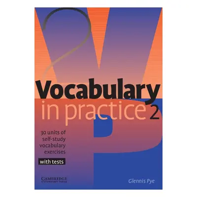 Vocabulary in Practice Level 2 Elementary Cambridge University Press