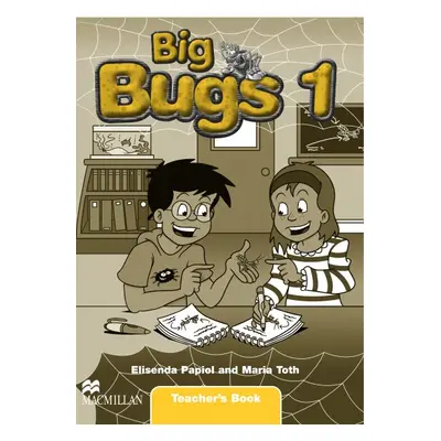 Big Bugs 1 Teacher´s Book Macmillan