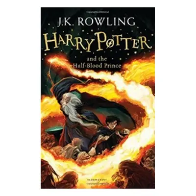 Harry Potter and the Half-Blood Prince BLOOMSBURY