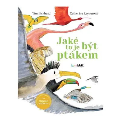 Jaké to je být ptákem GRADA Publishing, a. s.