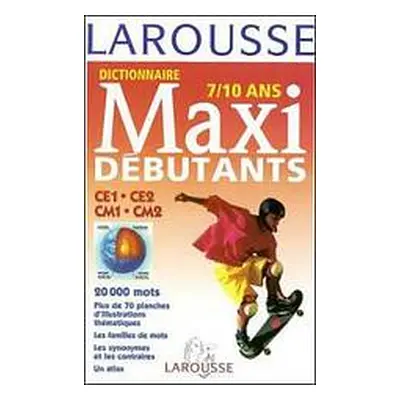 LAROUSSE MAXI DEBUTANTS LAROUSSE