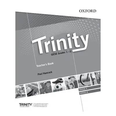 Trinity GESE 1-2 / ISE 0 Teacher´s Pack Oxford University Press