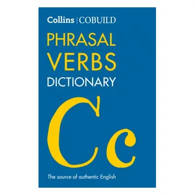 COBUILD Phrasal Verbs Dictionary Harper Collins UK