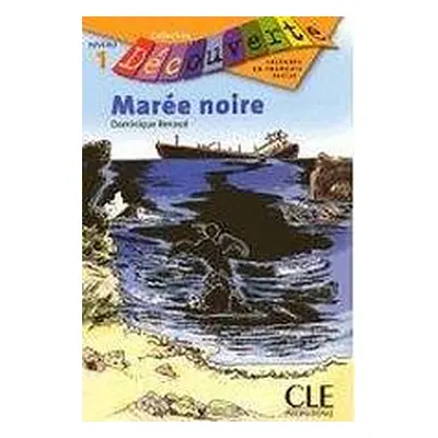 DECOUVERTE 1 MAREE NOIRE CLE International