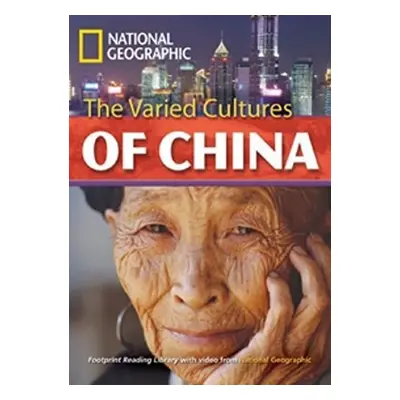 FOOTPRINT READING LIBRARY: LEVEL 3000: FORGOTTEN CHINA (BRE) with Multi-ROM National Geographic 