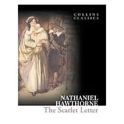 Scarlet Letter (Collins Classics) Harper Collins UK