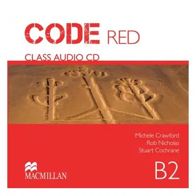 Code Red B2 Class Audio CDs (2) Macmillan