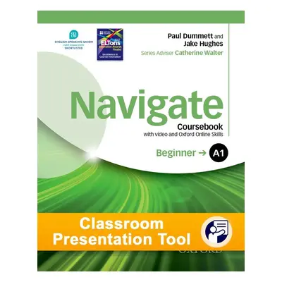 Navigate Beginner A1: Classroom Presentation Tool Coursebook eBook (OLB) Oxford University Press