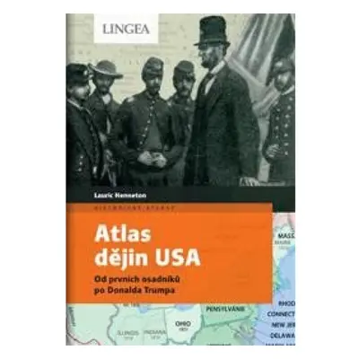 Atlas dějin USA LINGEA s.r.o.