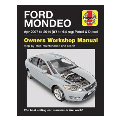 Ford Mondeo (Apr '07-'14) Haynes Publishing Group