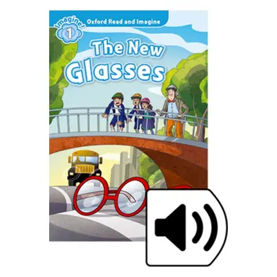 Oxford Read and Imagine 1 The New Glassese with MP3 Pack Oxford University Press