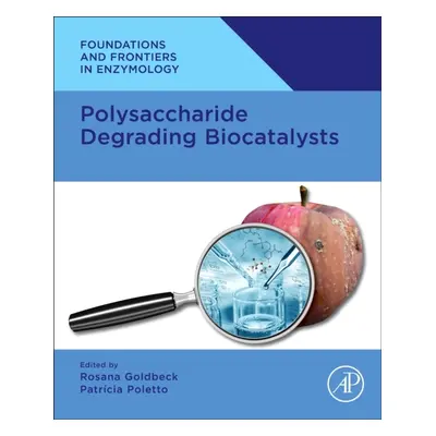 Polysaccharide Degrading Biocatalysts Elsevier