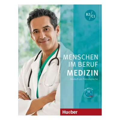 Menschen Im Beruf - Medizin B2/C1 KB mit A-CD Hueber Verlag