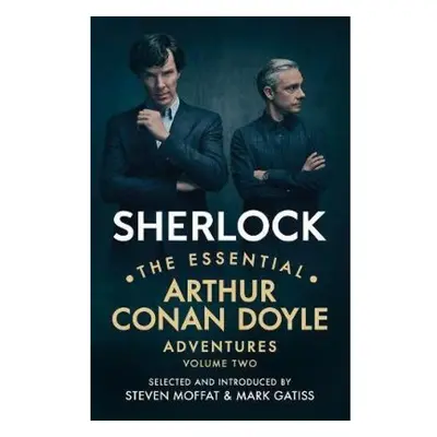 Sherlock: The Essential Arthur Conan Doyle Adventures Volume 2 Ebury Publishing