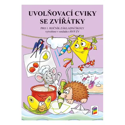 Uvolňovací cviky se zvířátky (1-88) NOVÁ ŠKOLA, s.r.o