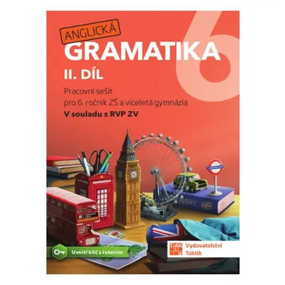 Anglická gramatika 6 - 2. díl TAKTIK International, s.r.o