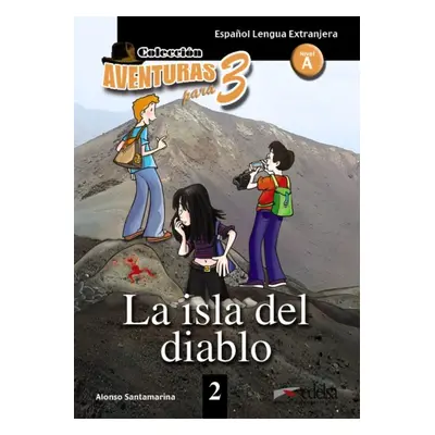 Aventura para tres Nivel A La isla del diablo Edelsa