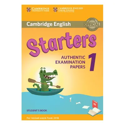 Cambridge English Young Learners 1 for revised exam from 2018 Starters Student´s Book Cambridge 