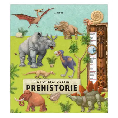 Cestovatel časem - Prehistorie ALBATROS