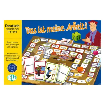 Deutsch Spielend Lernen: Das ist meine arbeit! (n.e. DAS SPIEL DER BERUFE) ELI