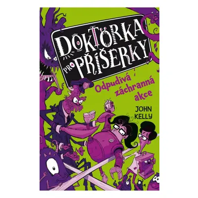 Doktorka pro příšerky 2 - Odpudivá záchranná akce DOBROVSKÝ s.r.o.