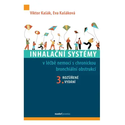 Inhalační systémy v léčbě nemocí s chronickou bronchiální obstrukcí Maxdorf s.r.o.