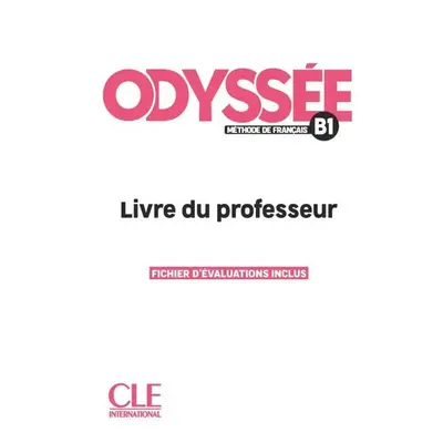 Odyssée B1 Guide pédagogique CLE International