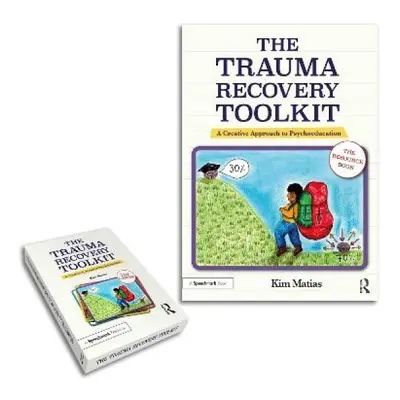 Trauma Recovery Toolkit, A Creative Approach to Psychoeducation Taylor & Francis Ltd