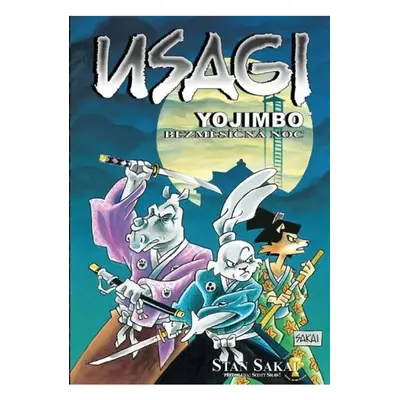 Usagi Yojimbo - Bezměsíčná noc Pavlovský J. - SEQOY