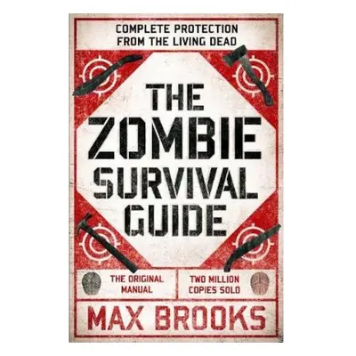 Zombie Survival Guide, Complete Protection from the Living Dead Duckworth Books