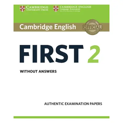 Cambridge English First 2 Student´s Book without answers Cambridge University Press