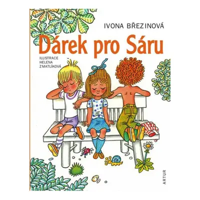 Dárek pro Sáru Artur - nakladatelství, s.r.o.