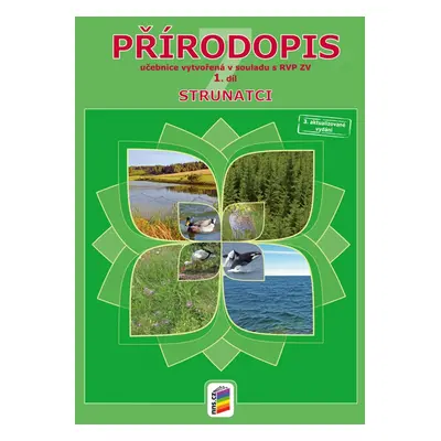 Přírodopis 7, 1. díl - Strunatci (učebnice) (7-30) NOVÁ ŠKOLA, s.r.o