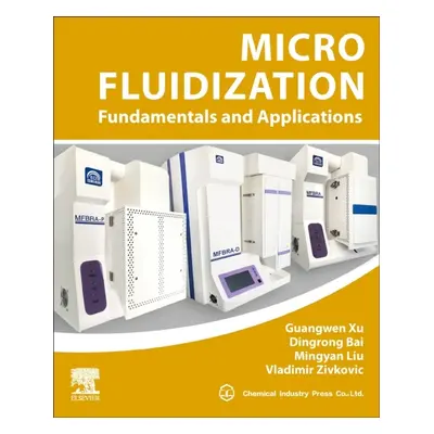 Micro Fluidization, Fundamentals and Applications Elsevier