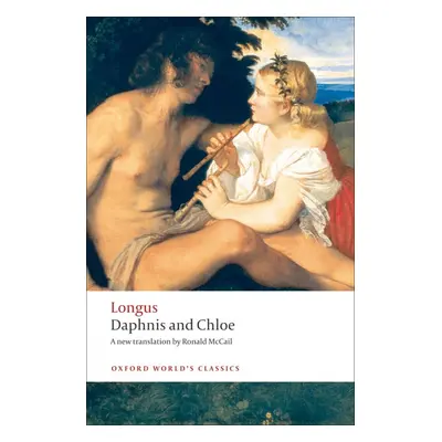 Oxford World´s Classics Daphnis and Chloe Oxford University Press