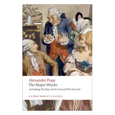 Oxford World´s Classics The Major Works (Pope) Oxford University Press