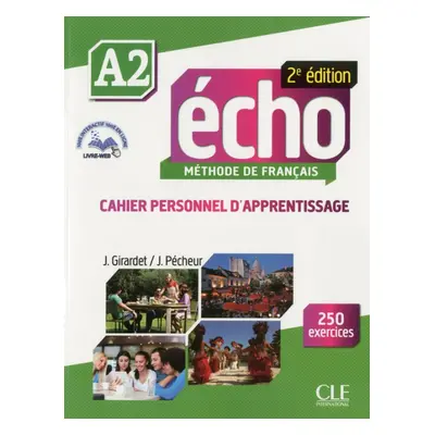 Écho A2 - 2e édition - Cahier d´exercices + CD audio + Livre web CLE International