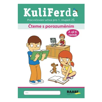 KuliFerda - Čteme s porozuměním Nakladatelství Dr. Josef Raabe, s.r.o.