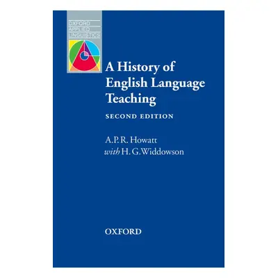 Oxford Applied Linguistics A History of English Language Teaching. Second Edition Oxford Univers