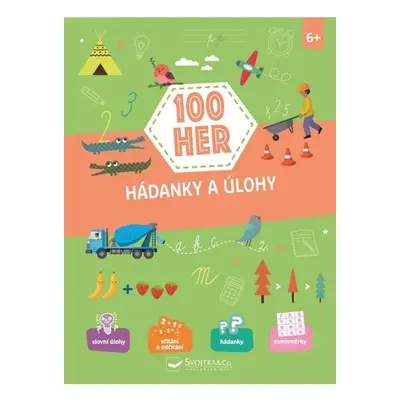 100 her - Hádanky a úlohy 6+ Svojtka & Co. s. r. o.