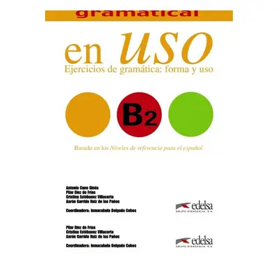 COMPETENCIA GRAMATICAL EN USO B2 LIBRO DEL ALUMNO Edelsa