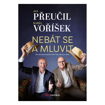 Nebát se a mluvit BIZBOOKS