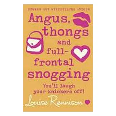 ANGUS, THONGS AND FULL-FRONTAL SNOGGING Harper Collins UK