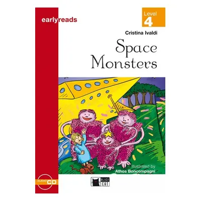 Black Cat SPACE MONSTERS + CD ( Early Readers Level 4) BLACK CAT - CIDEB