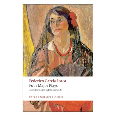 Oxford World´s Classics Four Major Plays Oxford University Press