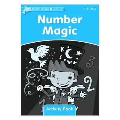 Dolphin Readers Level 1 Number Magic Activity Book Oxford University Press