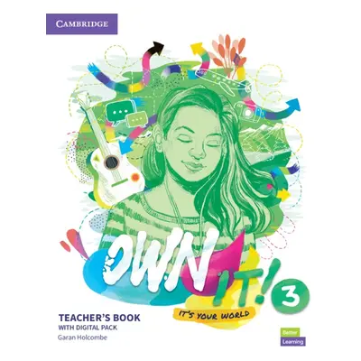 Own It! 3 Teacher´s Book Cambridge University Press