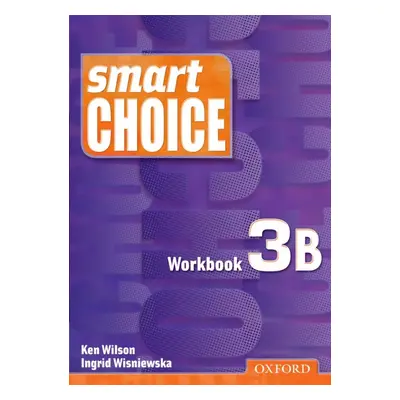 Smart Choice 3 Workbook B Oxford University Press