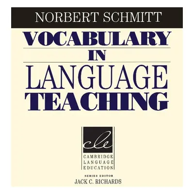 Vocabulary in Language Teaching Cambridge University Press